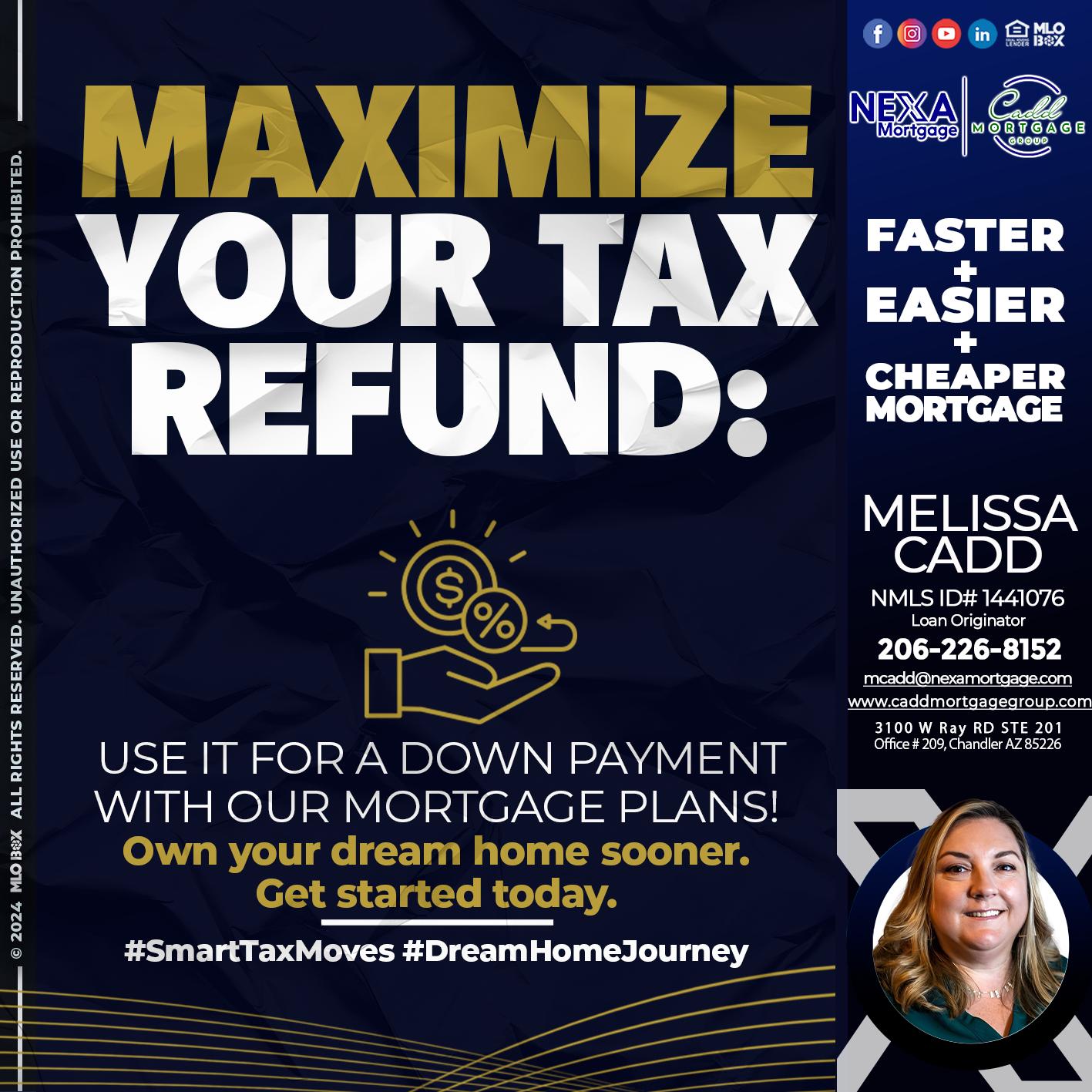 maximize - Melissa Cadd -Loan Originator