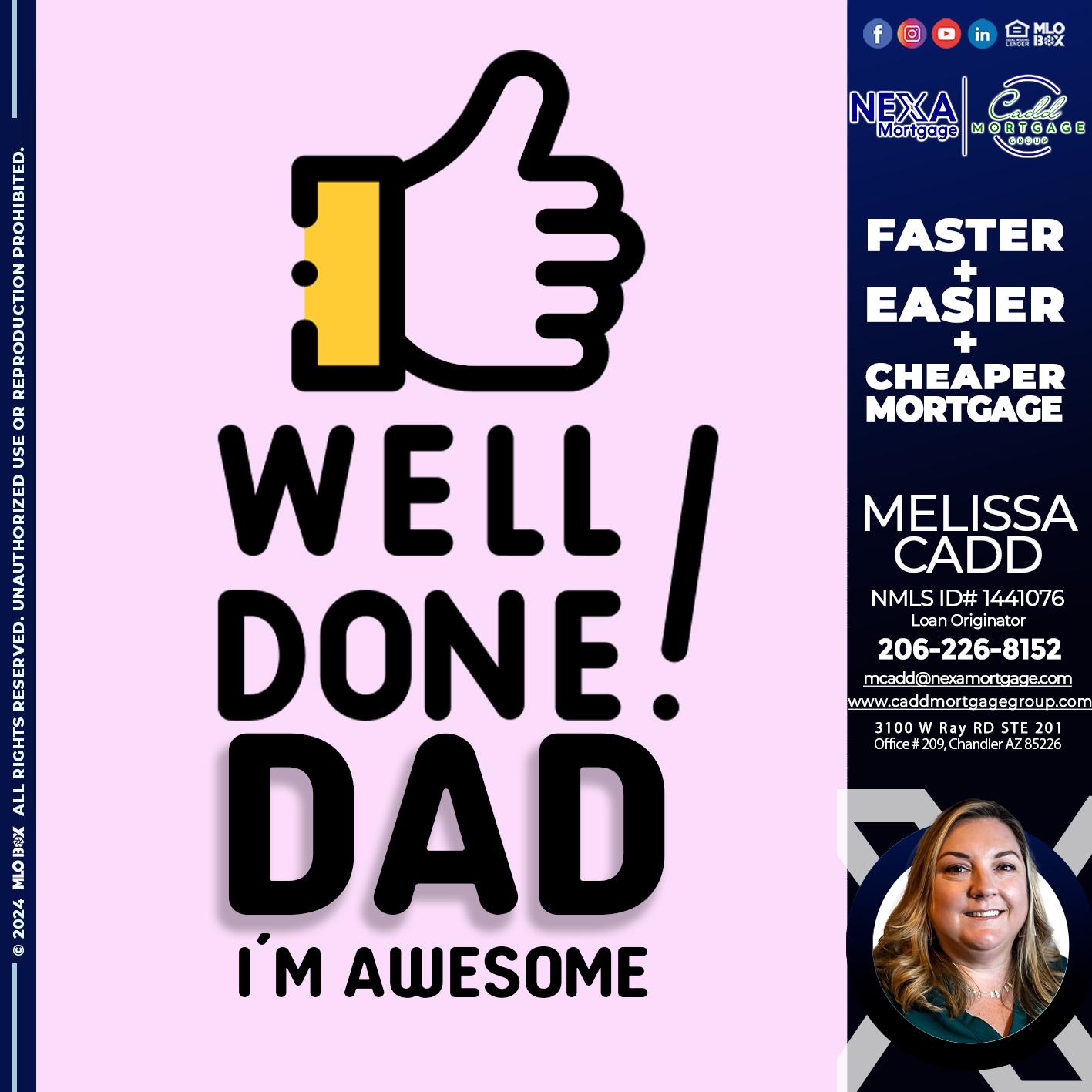 well dad pink - Melissa Cadd -Loan Originator