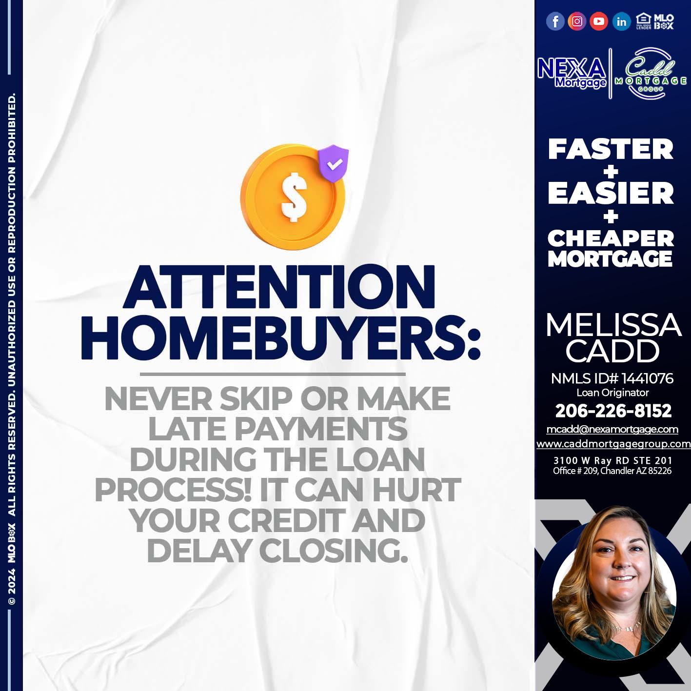 attention - Melissa Cadd -Loan Originator