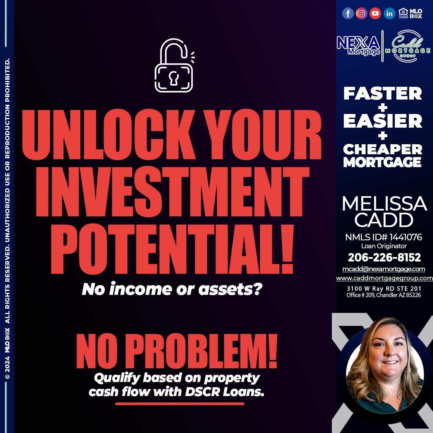 unlock your - Melissa Cadd -Loan Originator