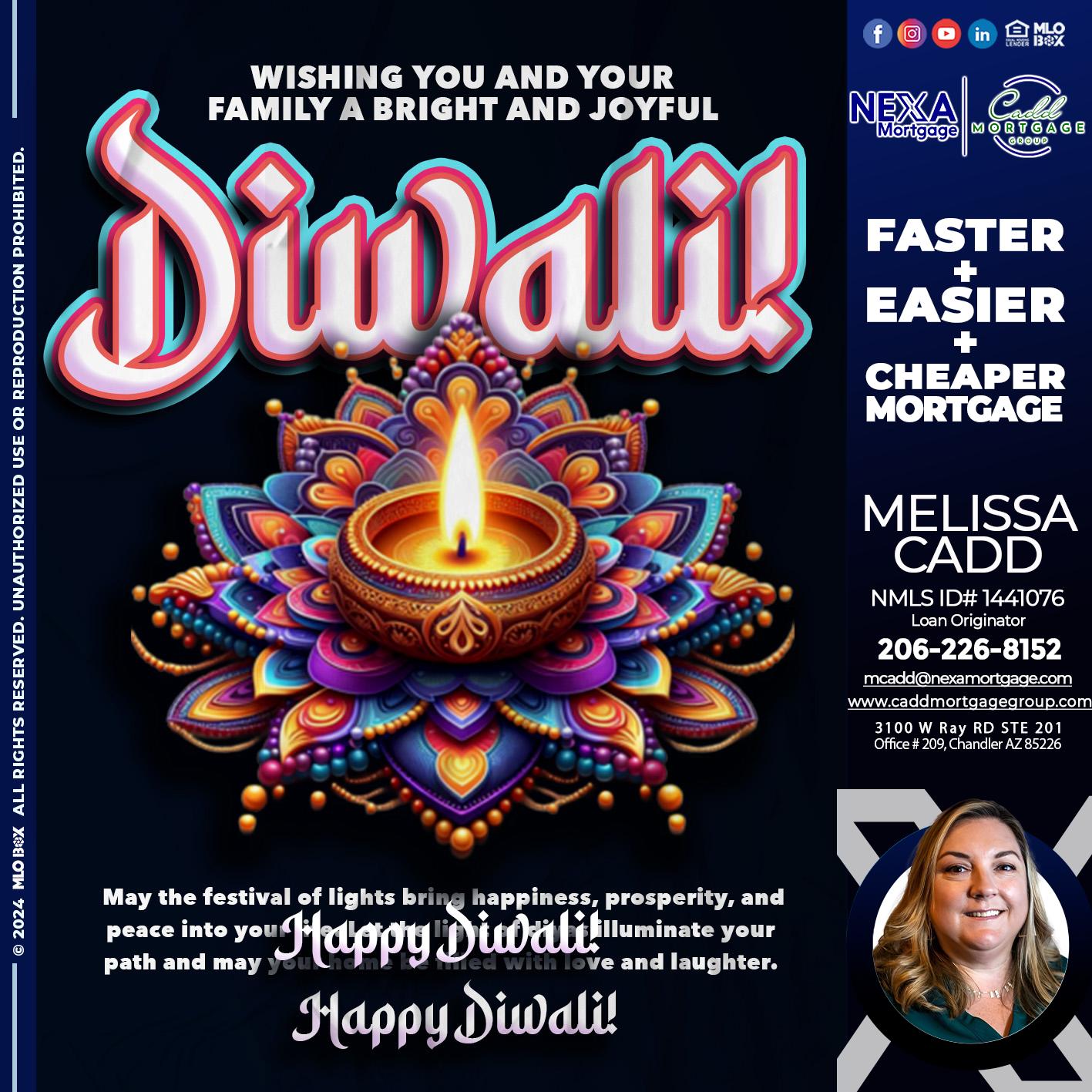 HAPPY DIWALI - Melissa Cadd -Loan Originator