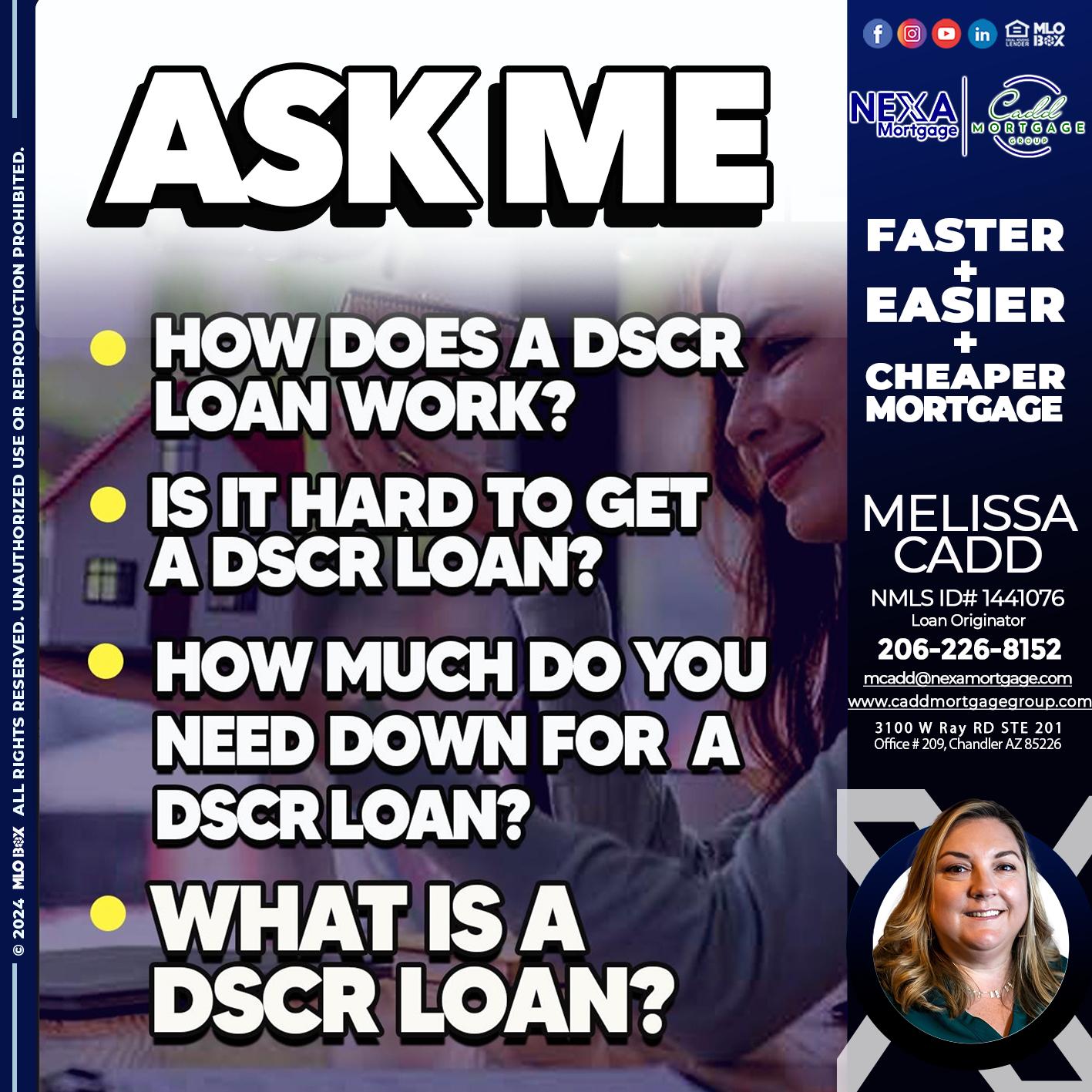 ASK ME - Melissa Cadd -Loan Originator