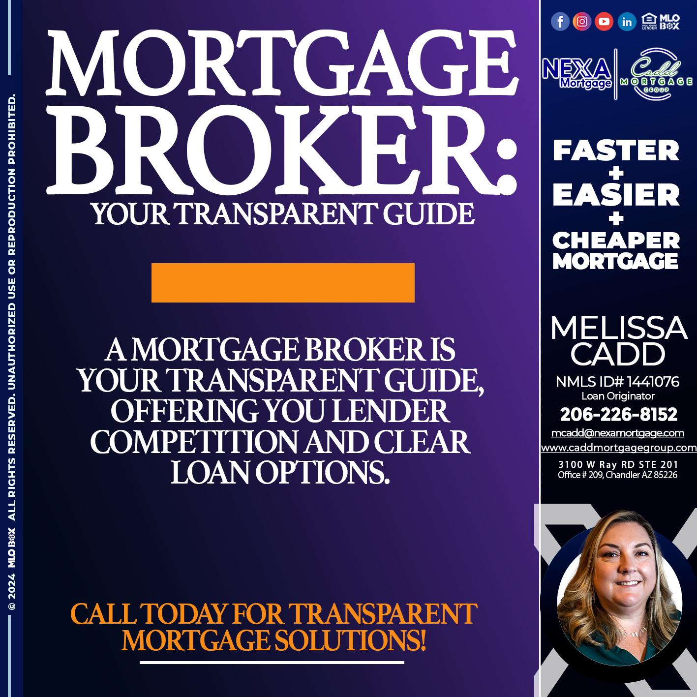 MORTGAGE BROKER GUIDE - Melissa Cadd -Loan Originator