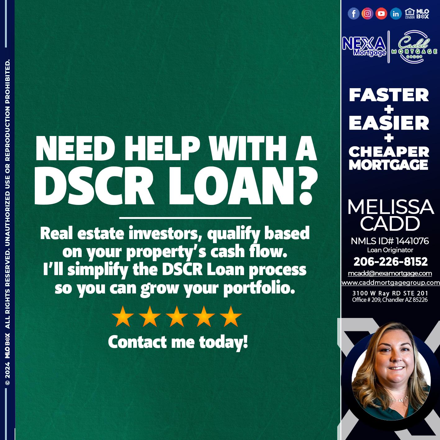 NEED HELP WITH - Melissa Cadd -Loan Originator