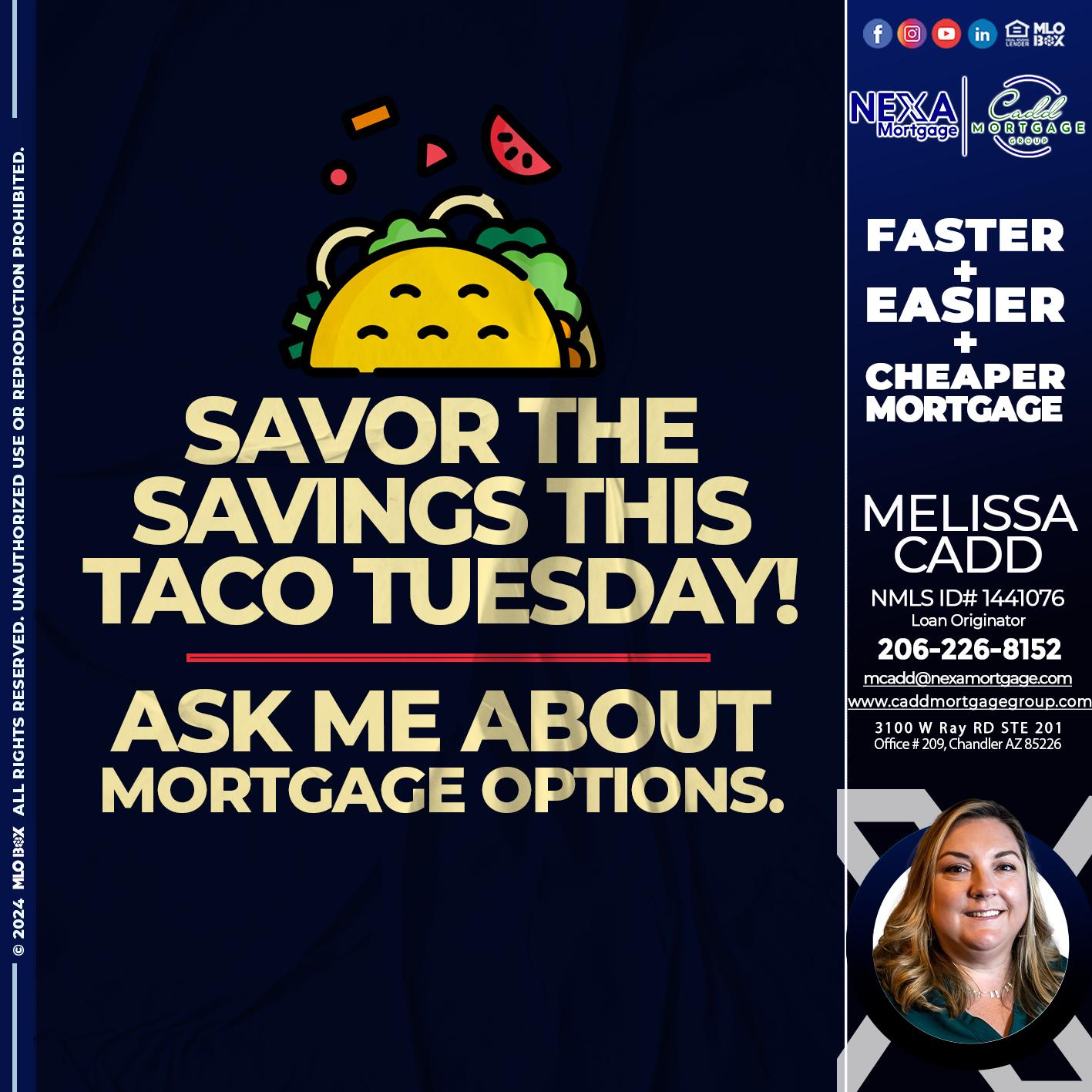 SAVOR THE SAVINGS - Melissa Cadd -Loan Originator