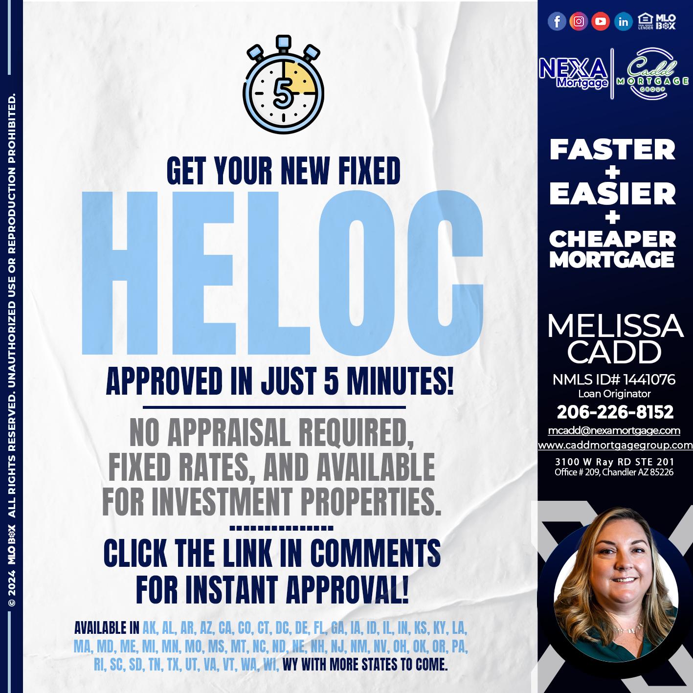 HELOC 5 MINUTES - Melissa Cadd -Loan Originator