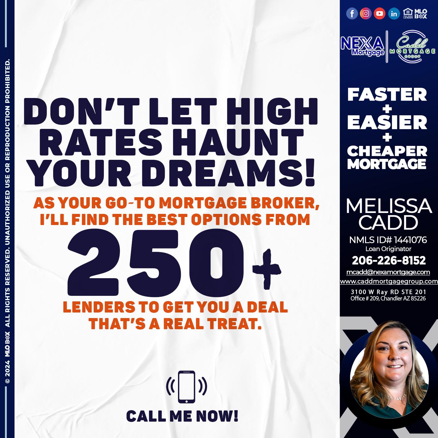 250 + LENDERS - Melissa Cadd -Loan Originator