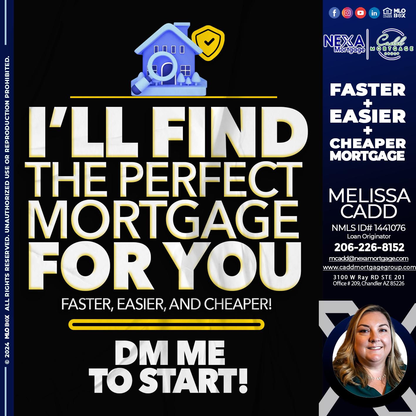 I WILL FIND YOU - Melissa Cadd -Loan Originator