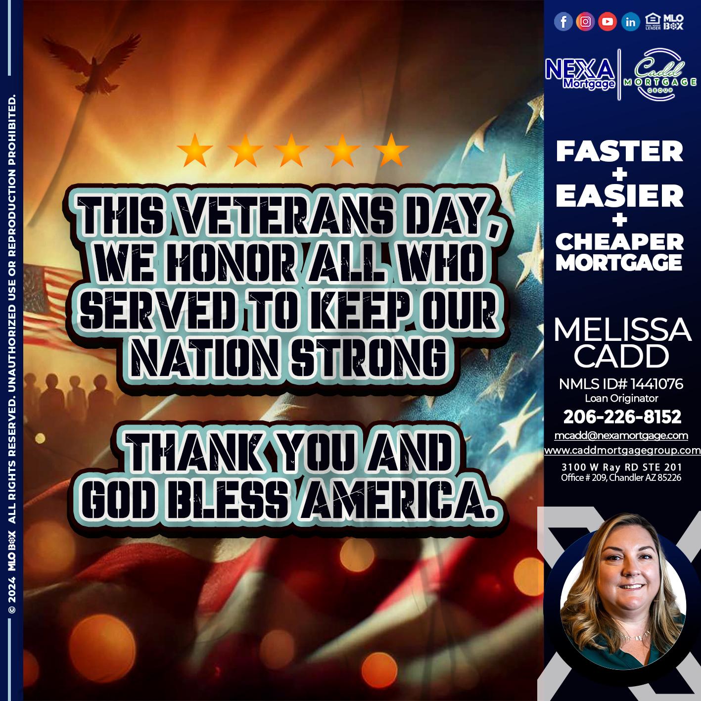 THIS VETERANS DAY - Melissa Cadd -Loan Originator