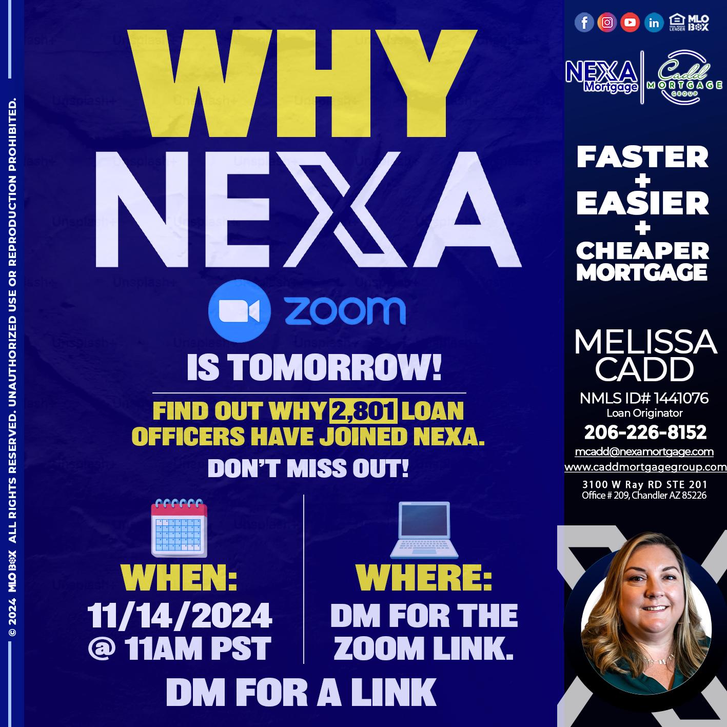 WHY NEXA - Melissa Cadd -Loan Originator