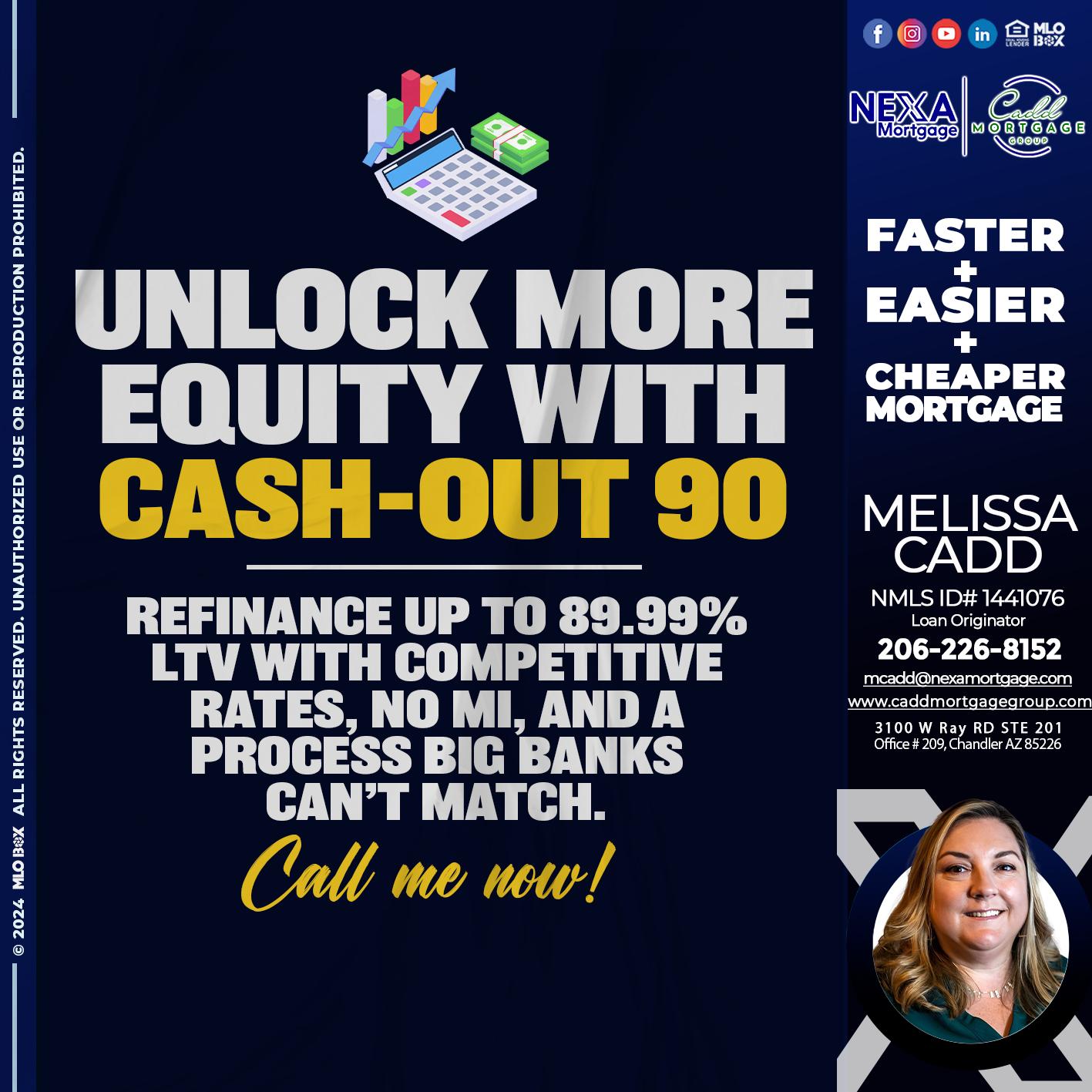 UNLOCK MORE - Melissa Cadd -Loan Originator