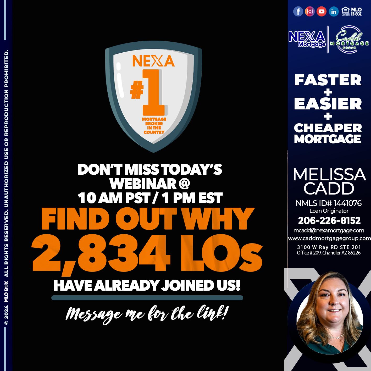 NEXA NO. 1 MORTGAGE BROKER - Melissa Cadd -Loan Originator