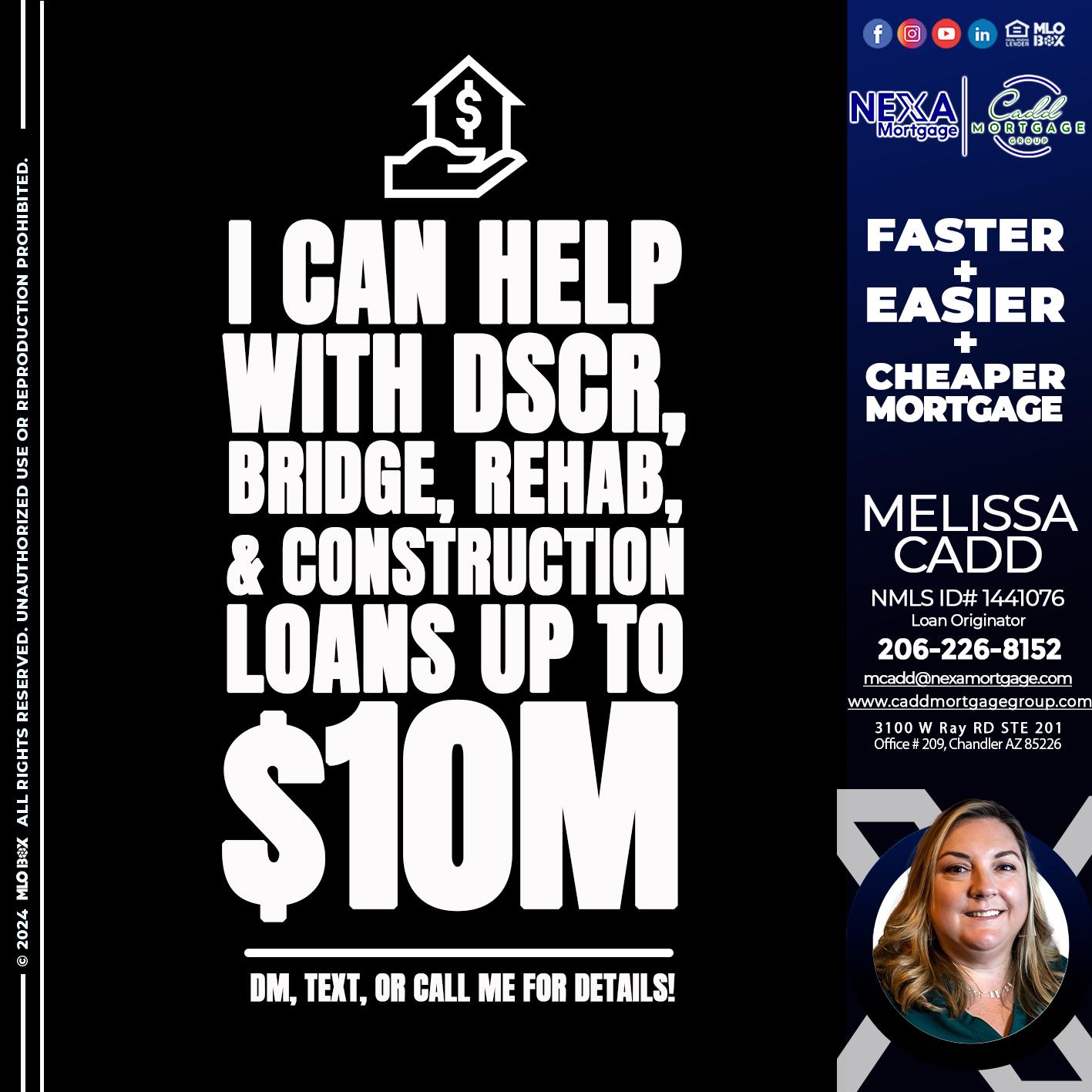 I CAN HELP - Melissa Cadd -Loan Originator