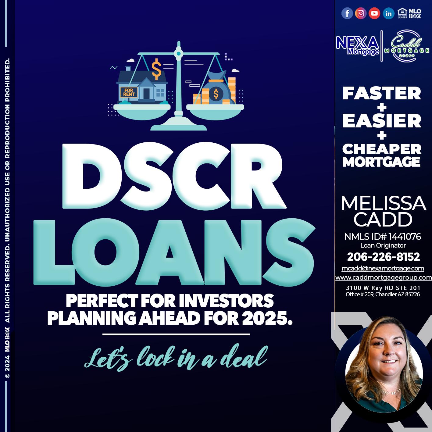 DSCR LOANS - Melissa Cadd -Loan Originator