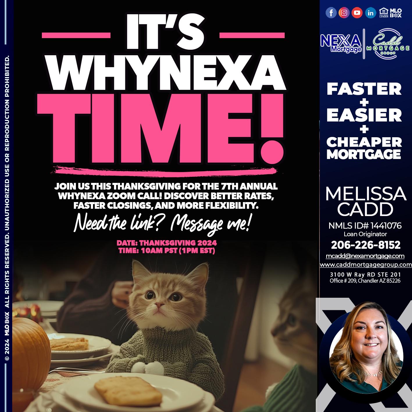 ITS WHY NEXA TIME - Melissa Cadd -Loan Originator