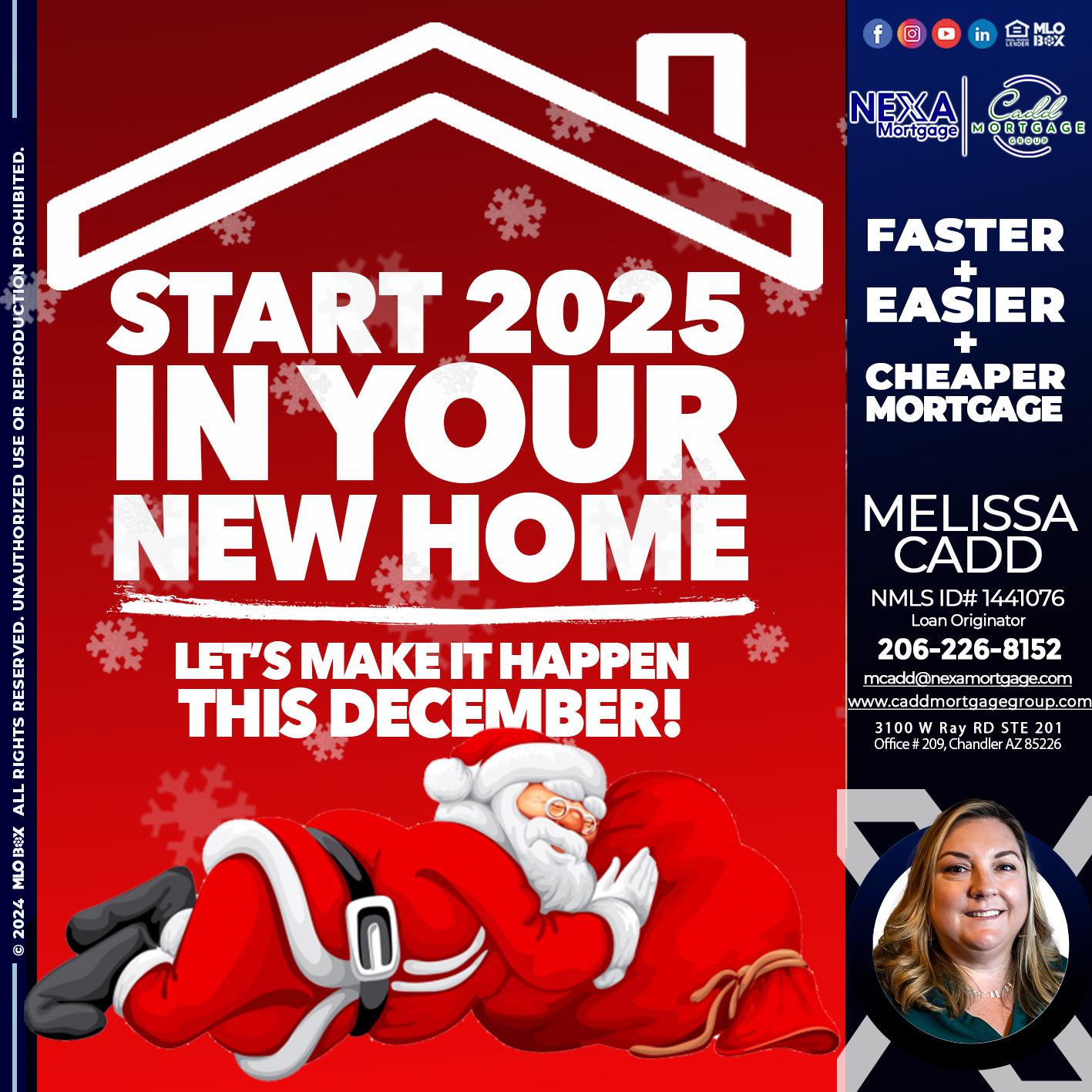 start 2025 - Melissa Cadd -Loan Originator