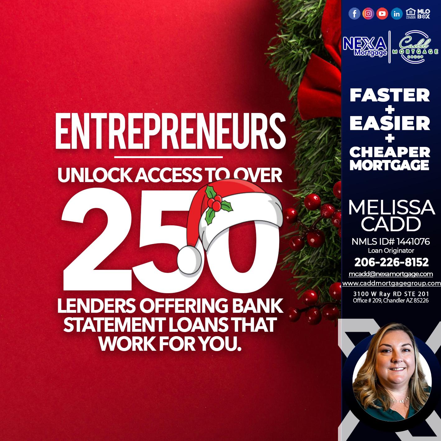 ENTREPRENEURS - Melissa Cadd -Loan Originator