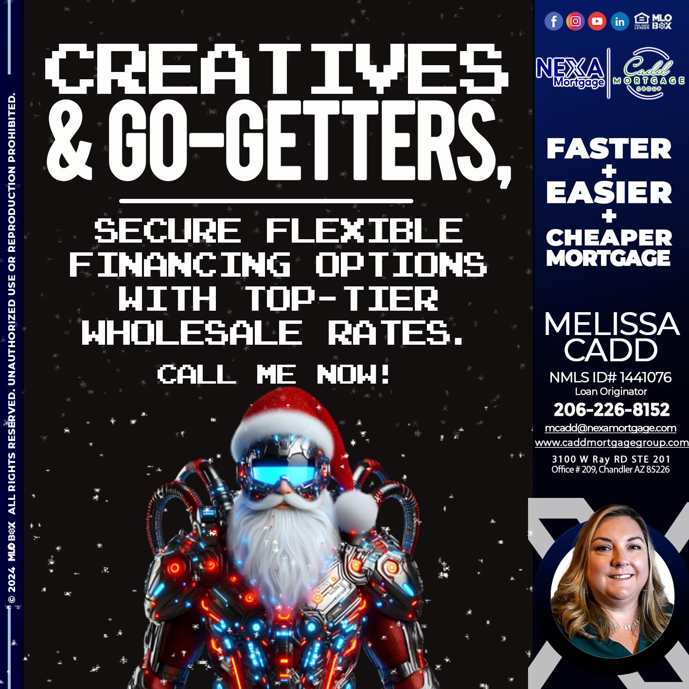 creatives and go-getters - Melissa Cadd -Loan Originator