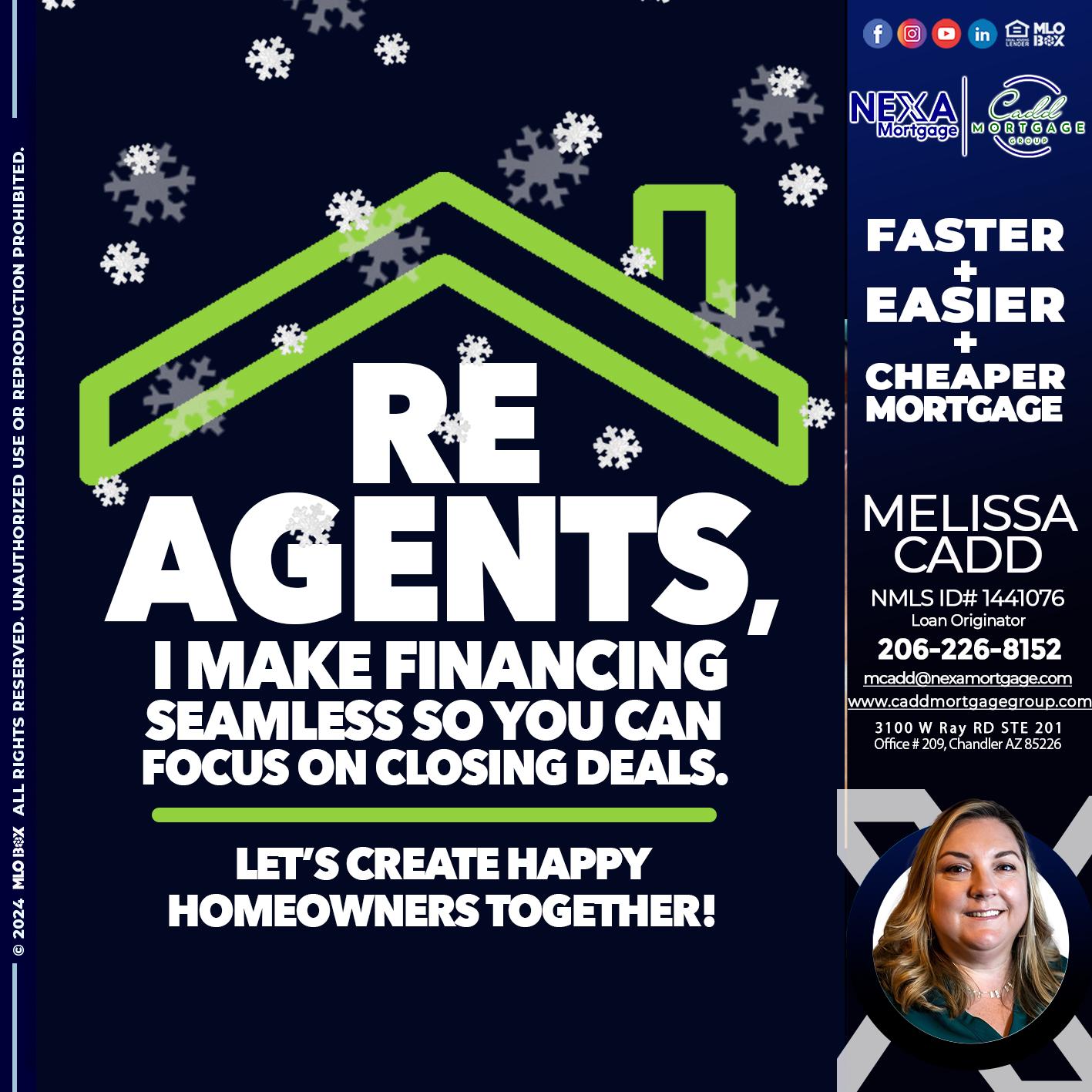 RE AGENTS - Melissa Cadd -Loan Originator