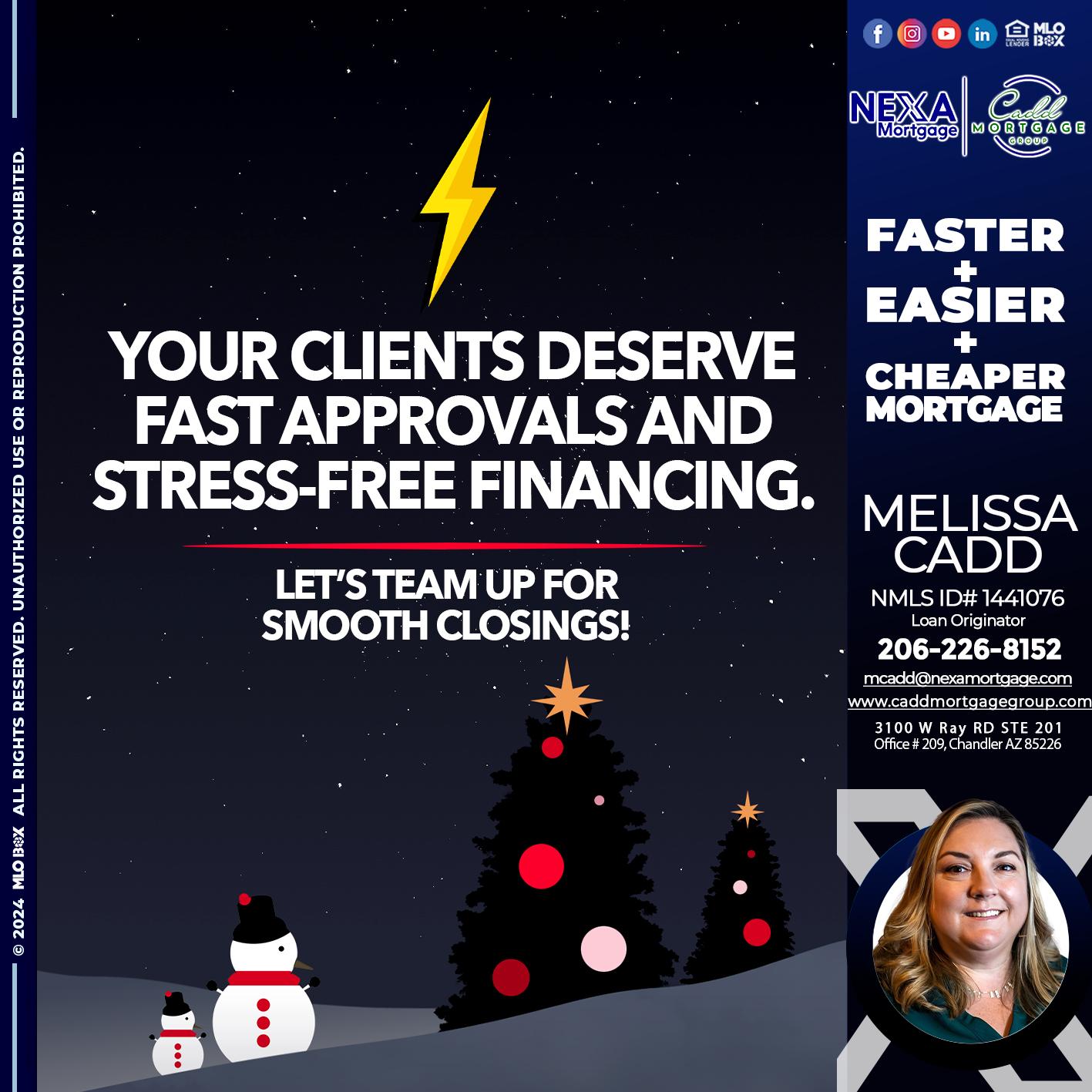 YOUR CLIENTS - Melissa Cadd -Loan Originator