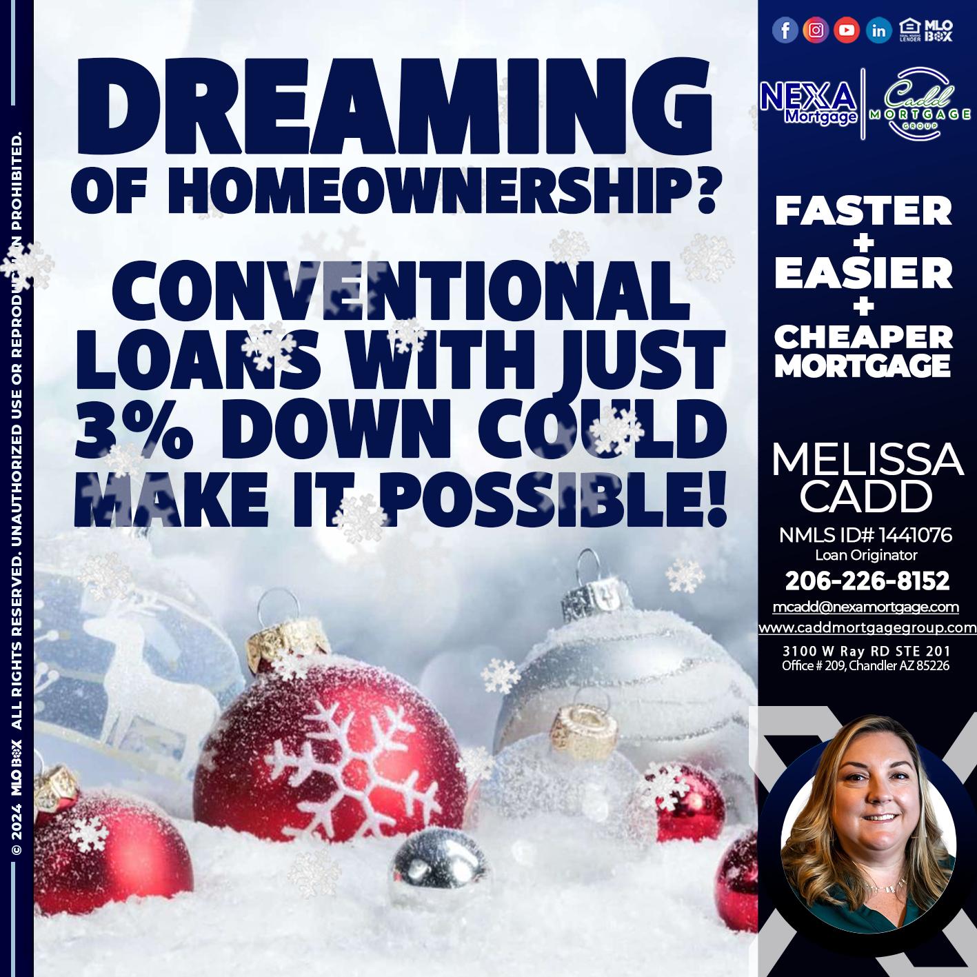 dreaming of homeowrnersip - Melissa Cadd -Loan Originator