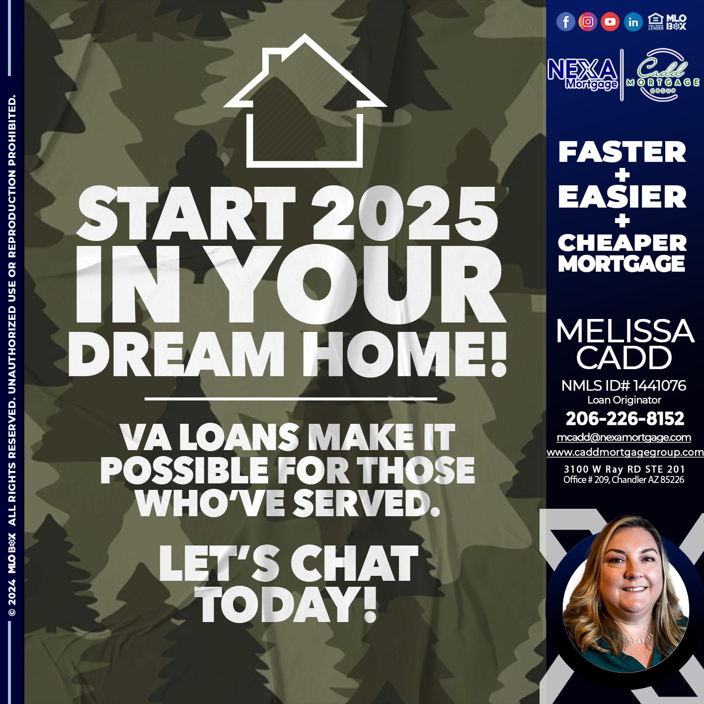 start 2025 VA LOANS - Melissa Cadd -Loan Originator