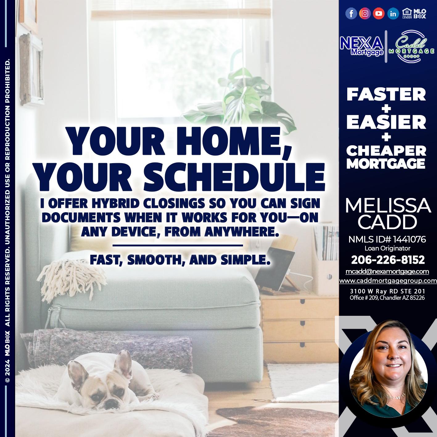 YOUR HOME - Melissa Cadd -Loan Originator