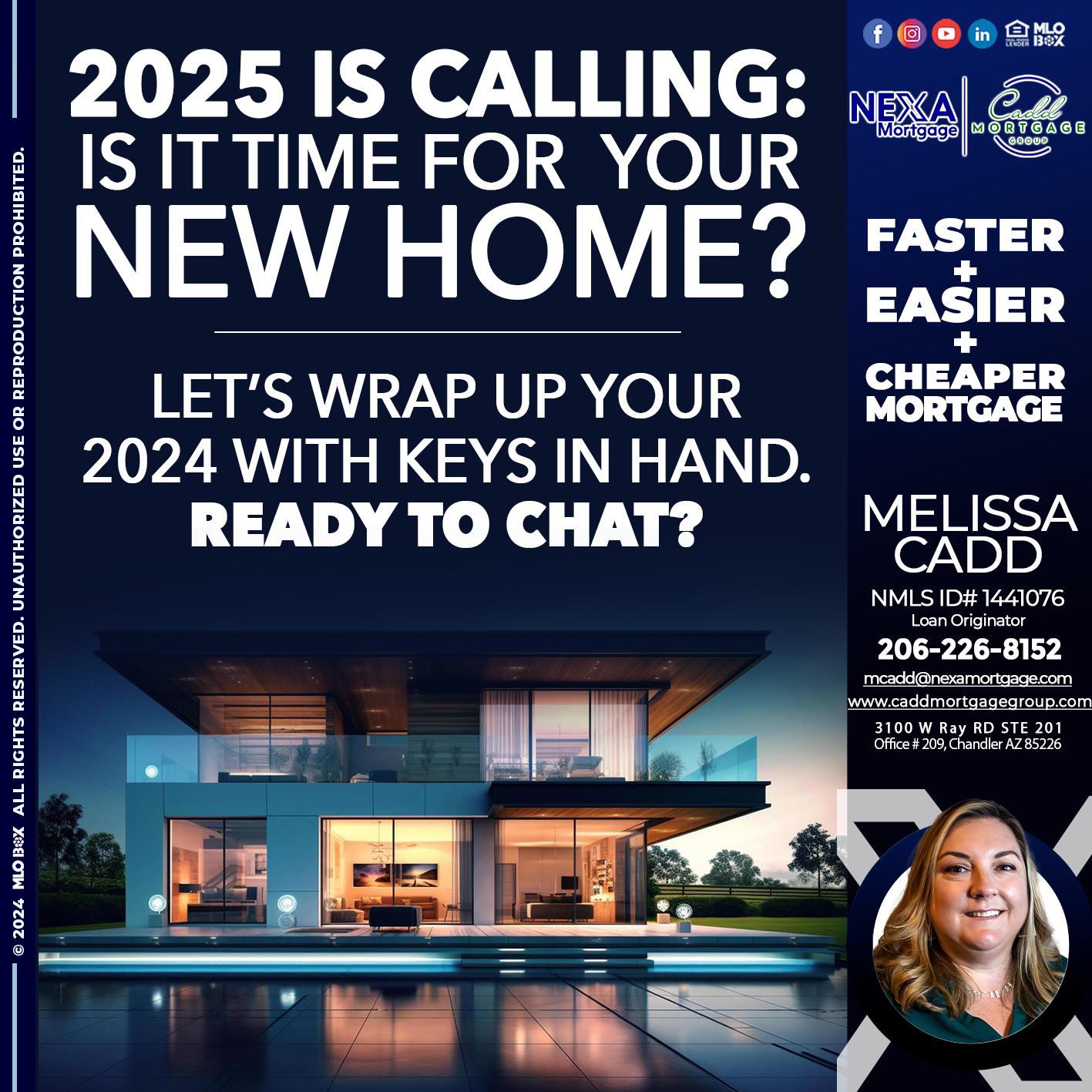 2025 SI CALLING - Melissa Cadd -Loan Originator