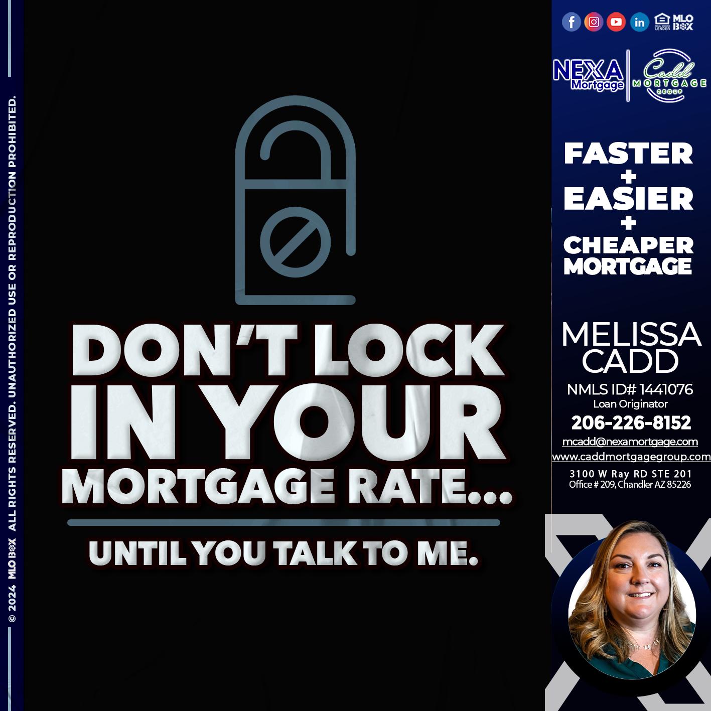 DONT LOCK - Melissa Cadd -Loan Originator