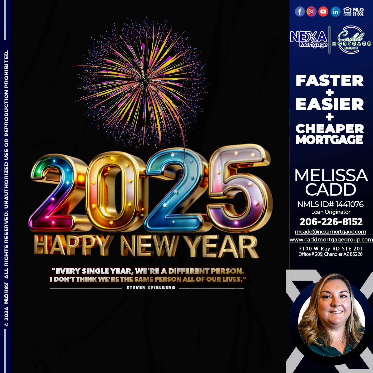 2025 HAPPY NEW YEAR - Melissa Cadd -Loan Originator