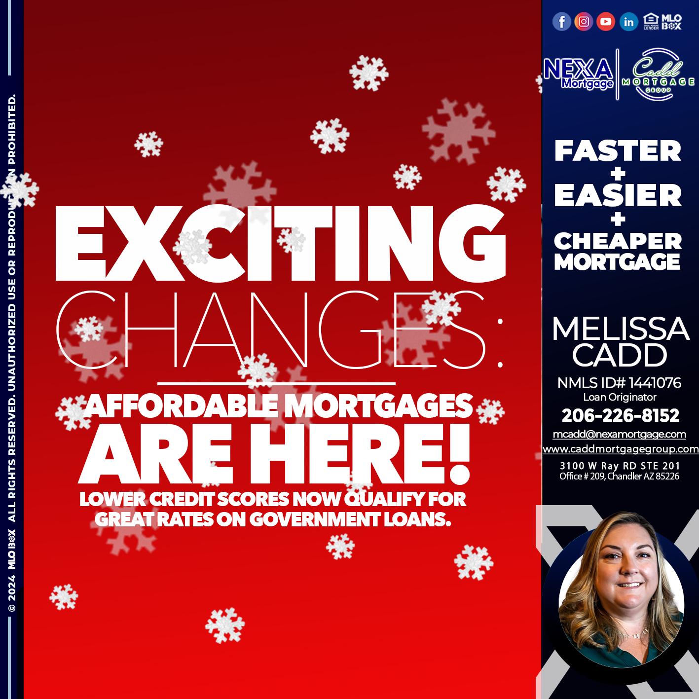 EXCITING CHANGES - Melissa Cadd -Loan Originator