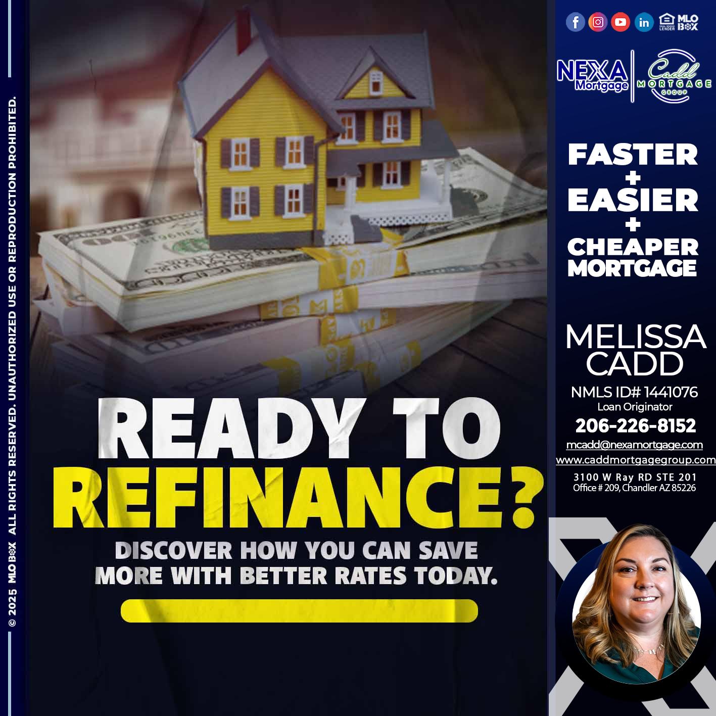 ready to refinance? - Melissa Cadd -Loan Originator