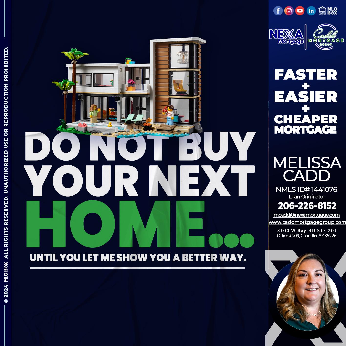 do not buy - Melissa Cadd -Loan Originator