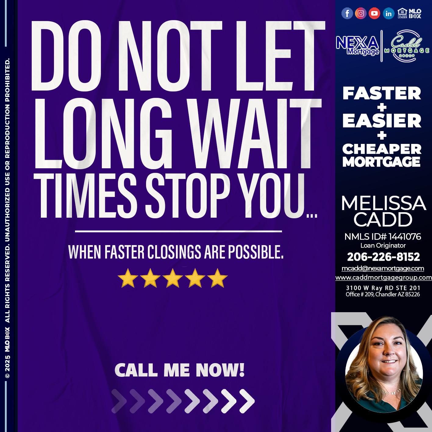 DO NOT LET - Melissa Cadd -Loan Originator