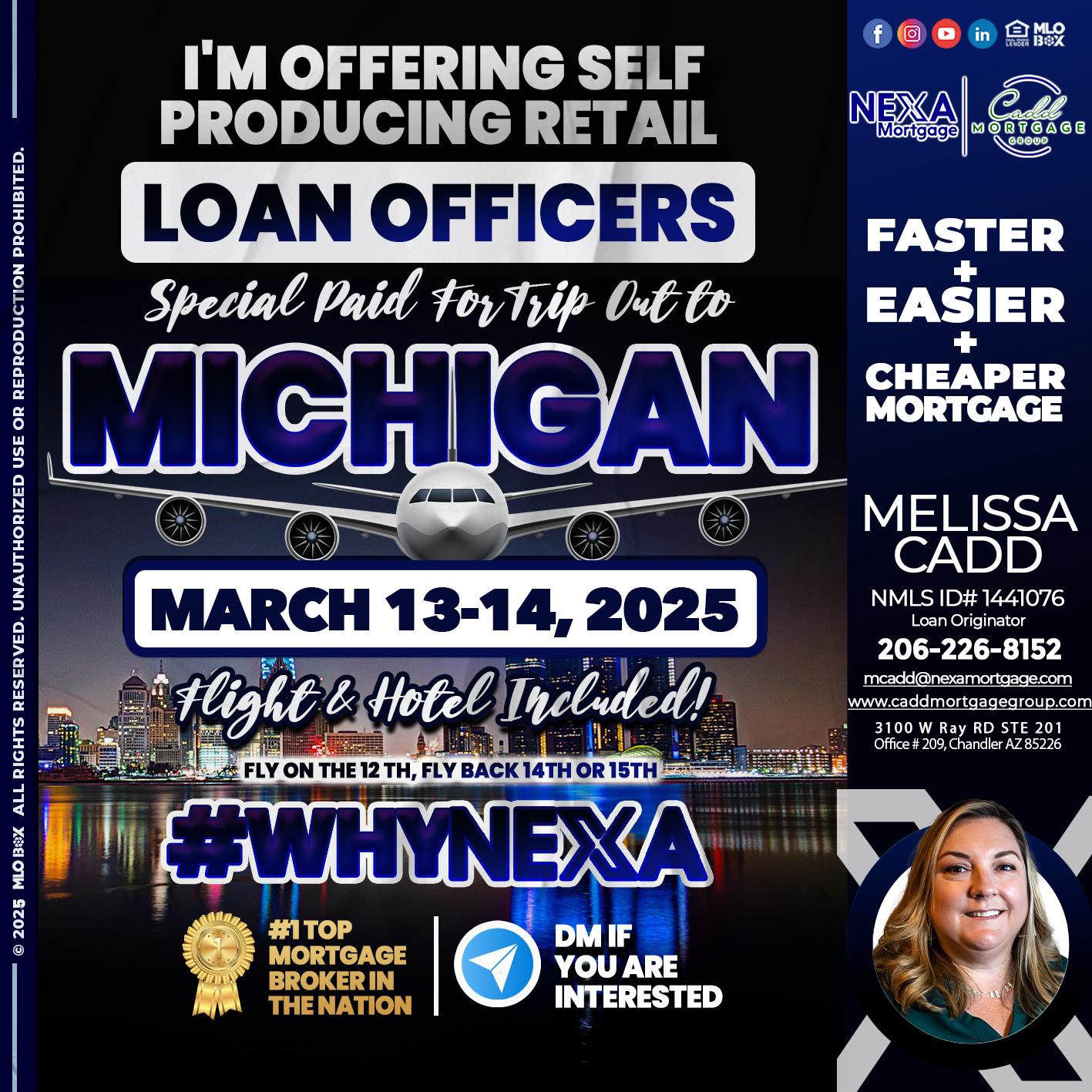 MICHIGAN TRIP - Melissa Cadd -Loan Originator