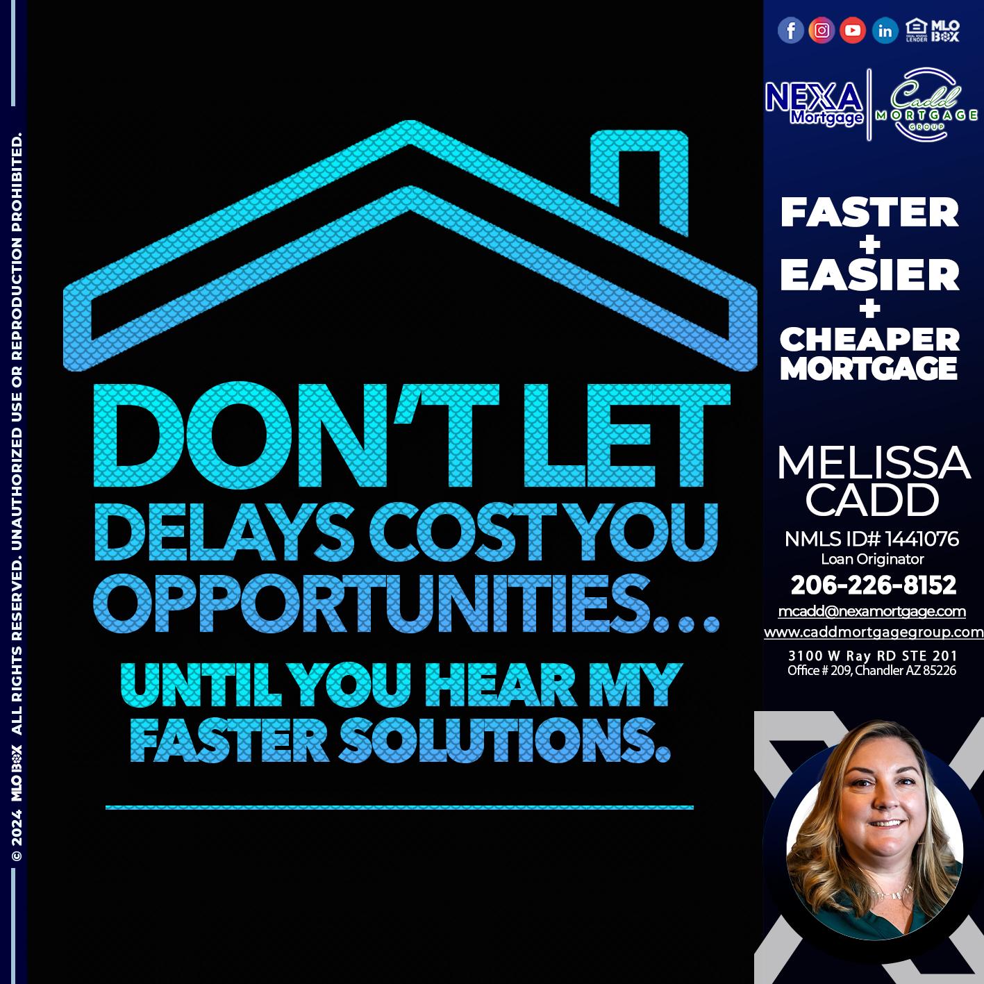 DO NOT LET - Melissa Cadd -Loan Originator