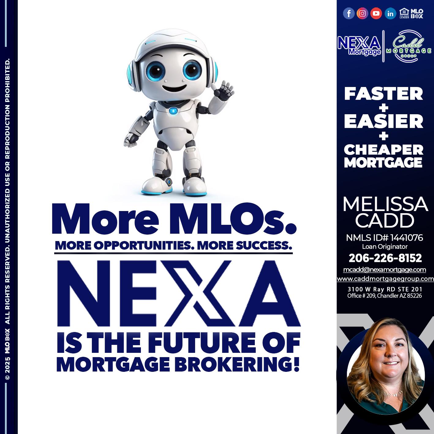 NEXA FUTURE - Melissa Cadd -Loan Originator