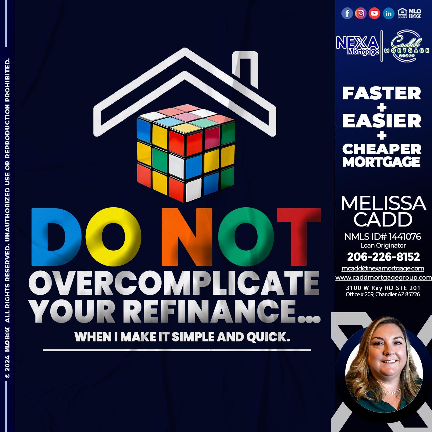 DO NOT - Melissa Cadd -Loan Originator